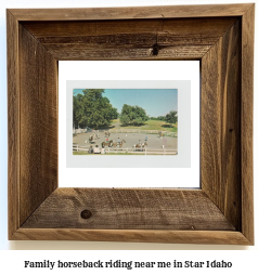 family horseback riding near me in Star, Idaho